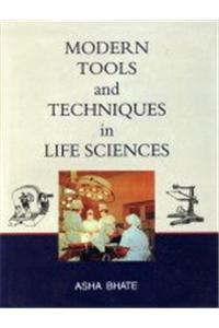Modern Tools And Techniques In Life Sciences