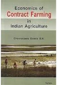 Economics Of Contract Farming In Indian Agriculture