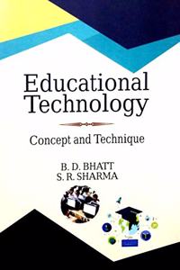 Educational Technology: Concept And Technique (Modern Education Series)