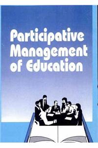 Participative Management of Education