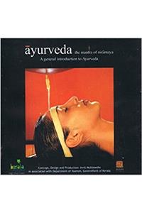 Ayurveda the Mantra of Niramaya (A genera Introduction to Ayurveda, Pocket Edition)