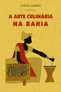 A arte culinaria na Bahia