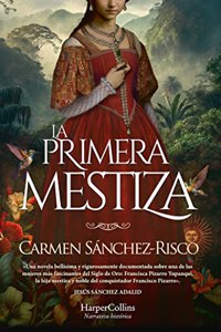 La primera mestiza