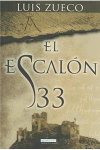 El Escalón 33