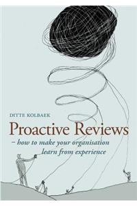 Proactive Reviews