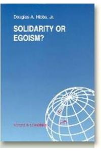 Solidarity or Egoism