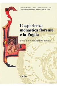 L'Esperienza Monastica Florense E La Puglia