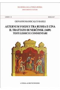 Aeternum Foedus Tra Russia E Cina. Lessici II. Roma 2017