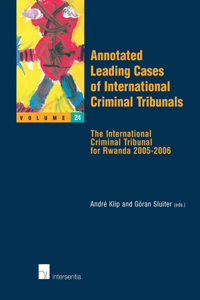 Annotated Leading Cases of International Criminal Tribunals - Volume 24