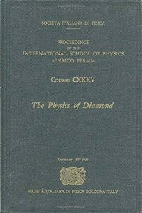 The Physics of Diamond