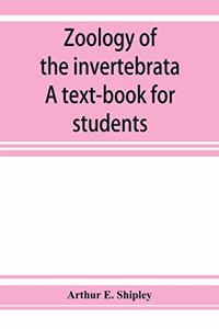 Zoology of the invertebrata