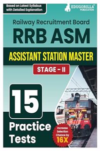 RRB ASM (Assistant Station Master) Stage - II Recruitment Exam Book 2024 (English Edition) | Railway Recruitment Board | 15 Practice Tests (1800 Solved MCQs) with Free Access To Online Tests