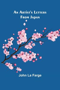 Artist's Letters from Japan