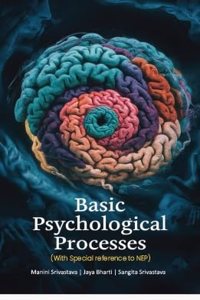 Basic Psychological Processes (With Special reference to NEP)
