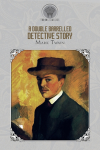 A Double Barreled Detective Story