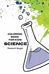 Science Coloring Book for Kids