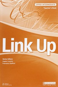 Link Up Upper Intermediate: Teacher's Book