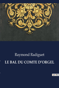 Bal Du Comte d'Orgel