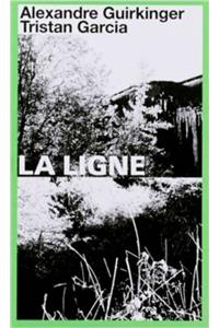 LA LIGNE