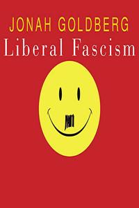 Liberal Fascism