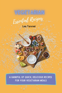 Vegetarian Essential Recipes