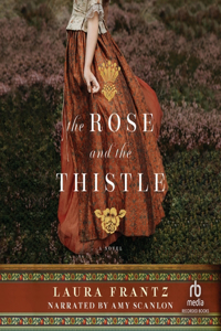 Rose and the Thistle