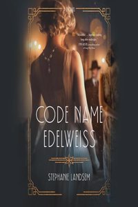 Code Name Edelweiss