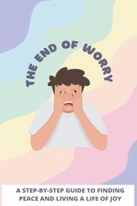 End of Worry