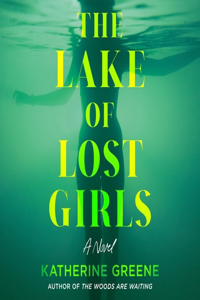 Lake of Lost Girls
