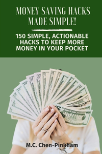 Money-Saving Hacks Made Simple