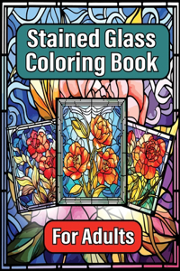 Stained Glass Coloring Book for Adults