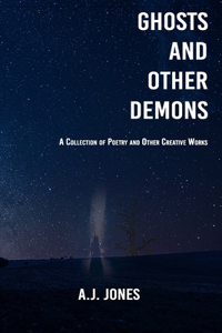 Ghosts and Other Demons