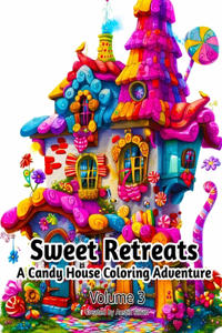 Sweet Retreats