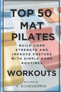 Top 50 Mat Pilates Workouts