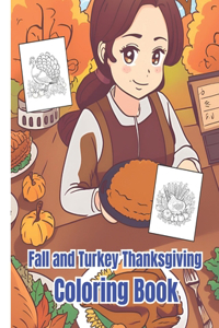 Fall and Turkey Thanksgiving Coloring Book