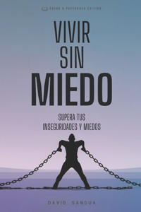 Vivir Sin Miedo