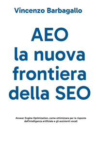 AEO, la nuova frontiera della SEO