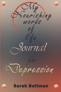 My Nourishing Words of Life Journal for Depression
