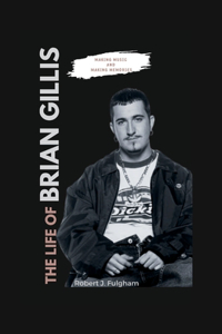 Life of Brian Gillis