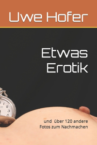 Etwas Erotik