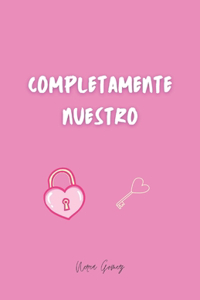 Completamente nuestro