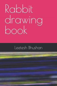 Rabbit drawing book