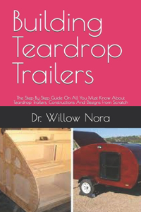 Building Teardrop Trailers