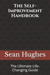 The Self-Improvement Handbook