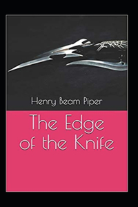 The Edge of the Knife annotated