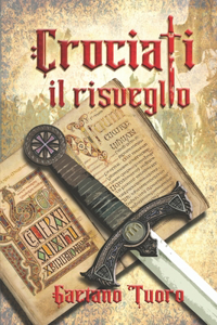 Crociati - il risveglio