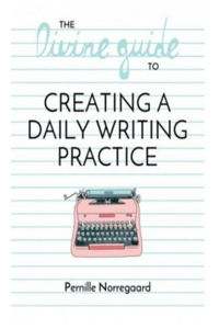 Divine Guide to Creating a Daily Writing Practice