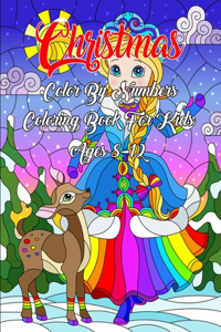 Christmas Color By Numbers Coloring Book For Kids Ages 8-12