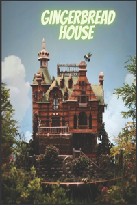 Gingerbread house