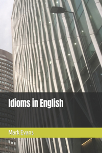 Idioms in English